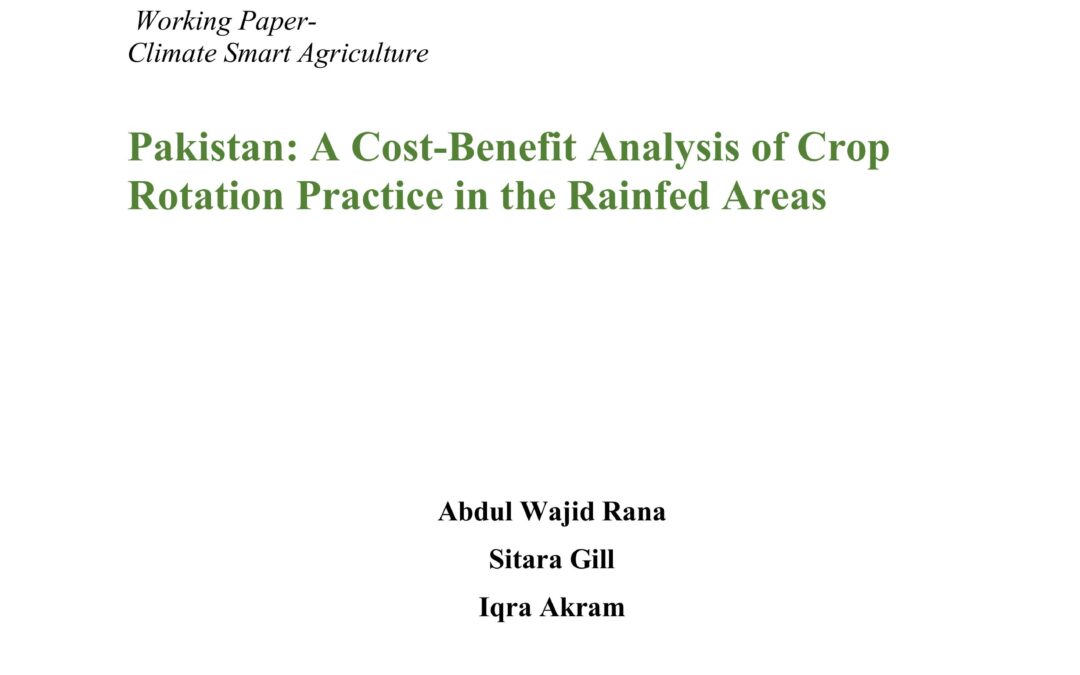 Pakistan: A Cost-Benefit Analysis of Crop  Rotation Practice in the Rainfed Areas